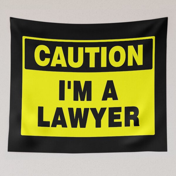 Item preview, Caution I'm A Lawyer designed and sold by AASparksDesigns.