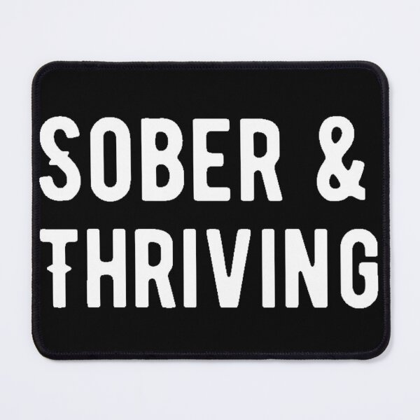 Item preview, Sober and Thriving designed and sold by SoberTeeCo.