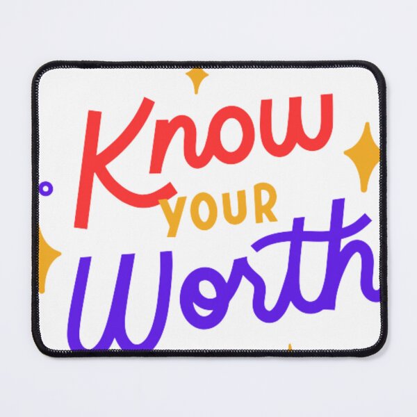 Item preview, know your worth designed and sold by digitallyyour.