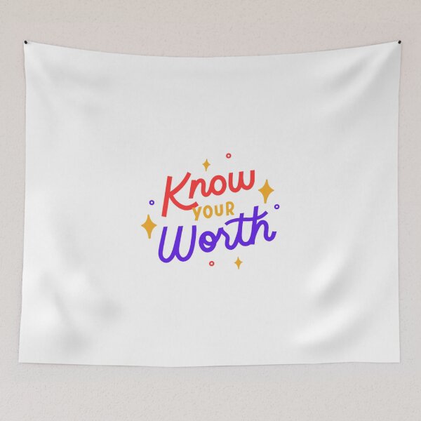 Item preview, know your worth designed and sold by digitallyyour.