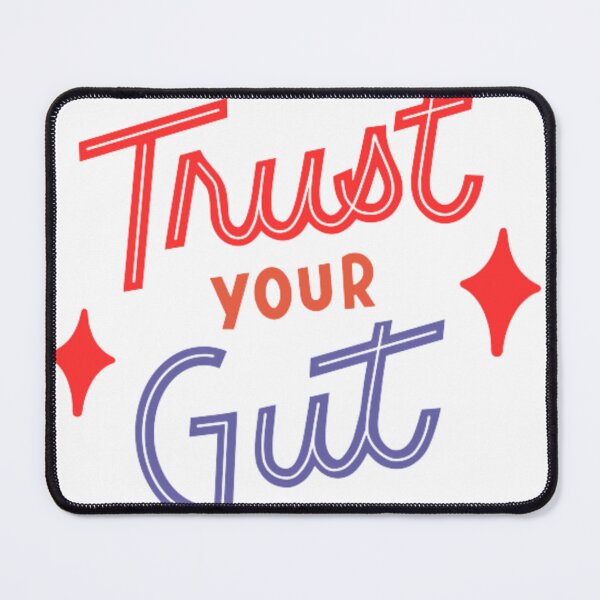 Item preview, Trust your gut designed and sold by digitallyyour.