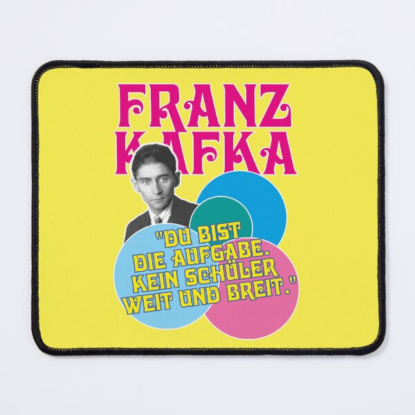 Item preview, Franz Kafka, quote, student designed and sold by Mauswohn.