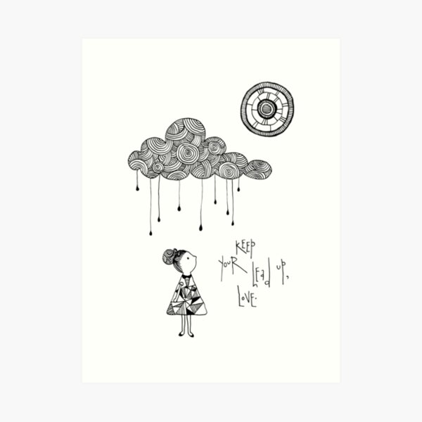 keep your head up, love Art Print