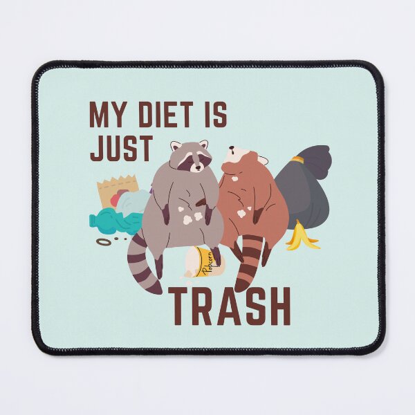 Item preview, My diet is just trash designed and sold by PellSilversmith.