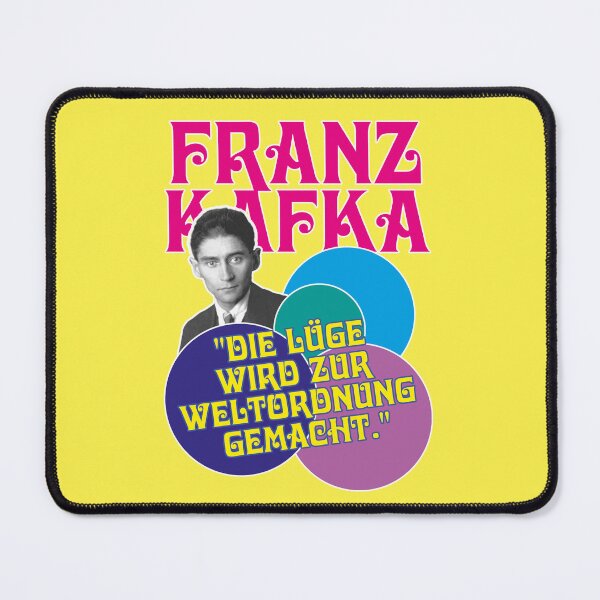 Item preview, Franz Kafka, The lie is made into world order designed and sold by Mauswohn.