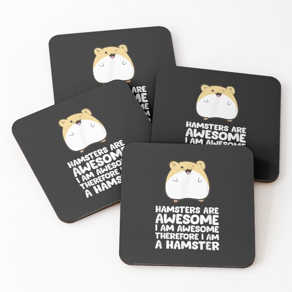 Item preview, Hamsters Are Awesome I'm Awesome Therefore I Am A Hamster  designed and sold by ShelleyJDooley.