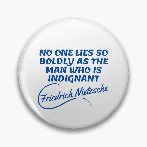 Item preview, Friedrich Nietzsche Quotes - Indignant 2 designed and sold by Writer Quotes.
