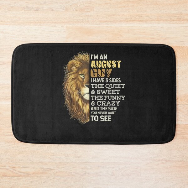 Item preview, I'm An August Guy - I Have 3 Sides - Lion Leo Birthday  designed and sold by ShelleyJDooley.