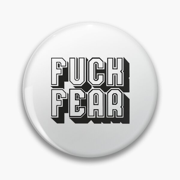Item preview, Fuck Fear  designed and sold by AlthaSumpter.