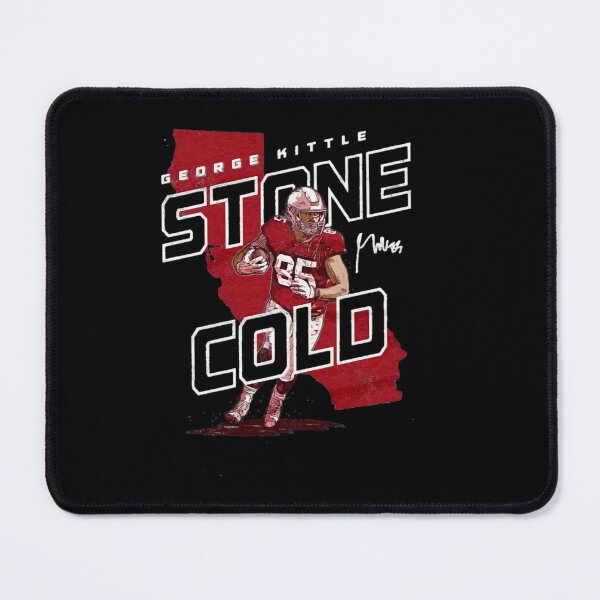 Item preview, George Kittle Stone Cold designed and sold by AlthaSumpter.