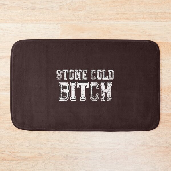 Item preview, Stone Cold Bitch designed and sold by AlthaSumpter.