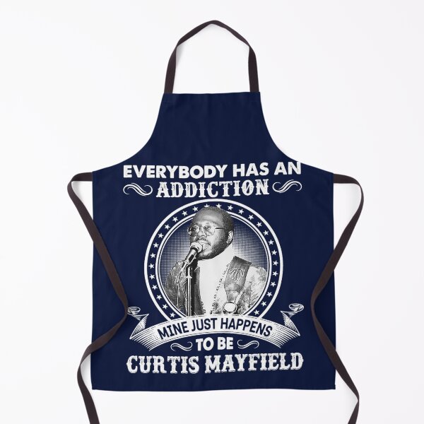 Item preview, Everybody Has An Addiction Mine Just Happens To Be Curtis Mayfield  designed and sold by EdisonRacine.