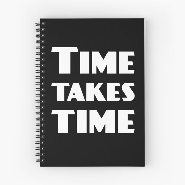 Item preview, Time Take Time designed and sold by SoberTeeCo.
