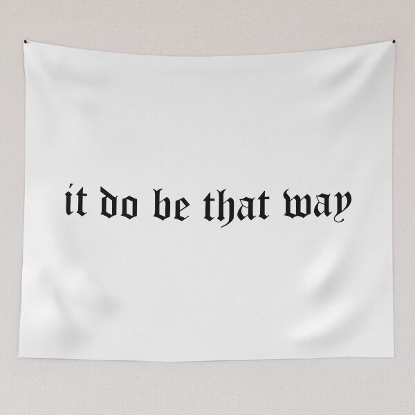 Item preview, it do be that way designed and sold by edajylix.