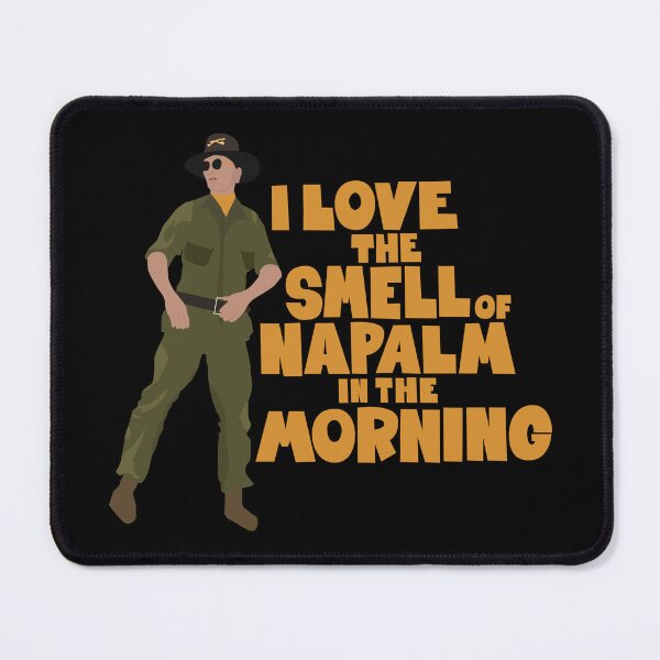 Item preview, I love the Smell of Napalm in the Morning - Apocalypse Now designed and sold by Boogosh.