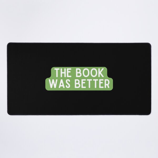 Item preview, The Book Was Better designed and sold by festivalzone.
