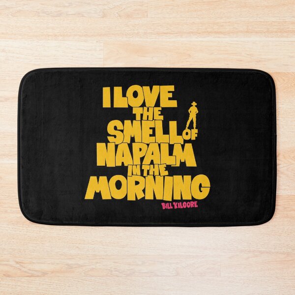 Item preview, I love the Smell of Napalm in the Morning - Apocalypse Now designed and sold by Boogosh.