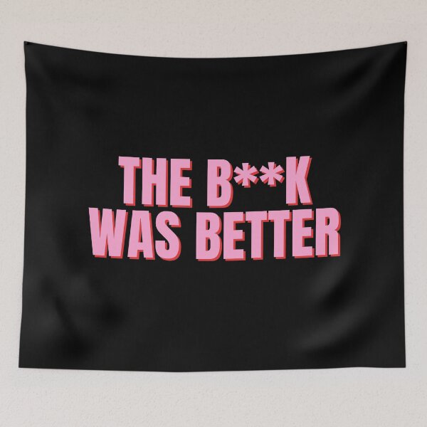Item preview, The Book Was Better designed and sold by festivalzone.