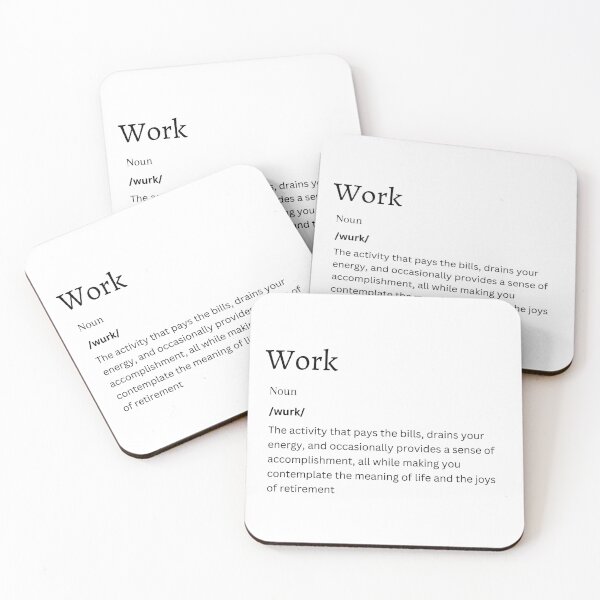 Item preview, Work Definition Sticker | Motivational Gift for Professionals designed and sold by FunDifference.