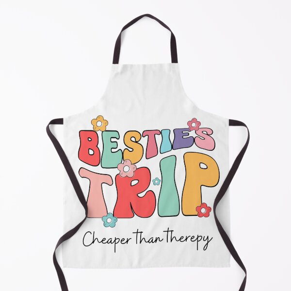 Item preview, Besties Trip cheaper than therapy designed and sold by dooddles.