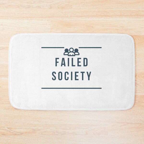 Item preview, Failed Society designed and sold by SmartCastle.