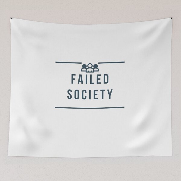 Item preview, Failed Society designed and sold by SmartCastle.