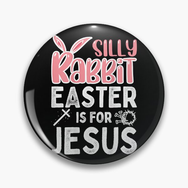 Item preview, Silly Rabbit Easter Is For Jesus Easter  designed and sold by kamahlicett0.