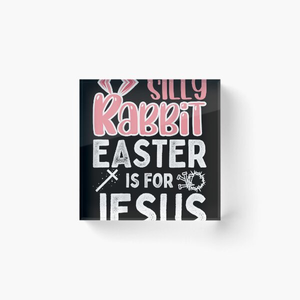 Item preview, Silly Rabbit Easter Is For Jesus Easter  designed and sold by kamahlicett0.