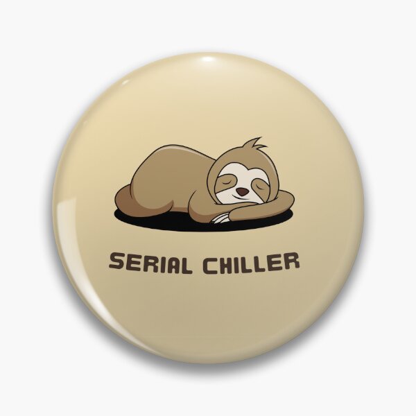 Item preview, Serial Chiller. Cute Sleeping Sloth designed and sold by Rebel-Design.