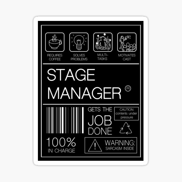 Stage Manager Label  Sticker