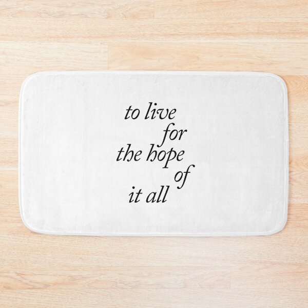 Item preview, to live for the hope of it all designed and sold by caddystar.