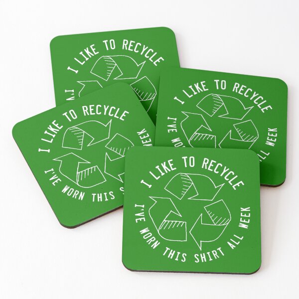 Item preview, Funny Recycling Quote designed and sold by HotHibiscus.
