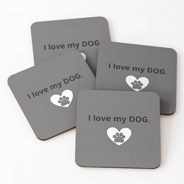 Item preview, I LOVE MY DOG designed and sold by BridgetBresser.