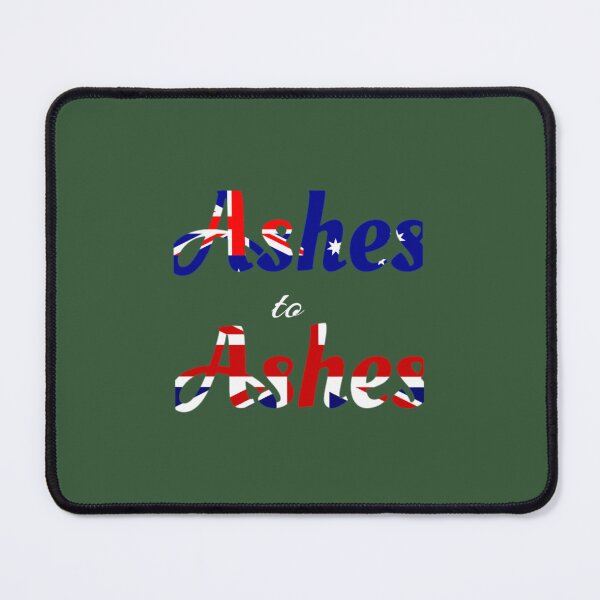 Item preview, Ashes to Ashes Australia and England Cricket Supporters designed and sold by rdcoanfobms38.
