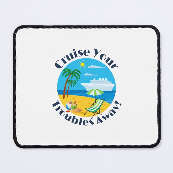 Item preview, Cruise Your Troubles Away! - Light background designed and sold by StoneybrokeM.
