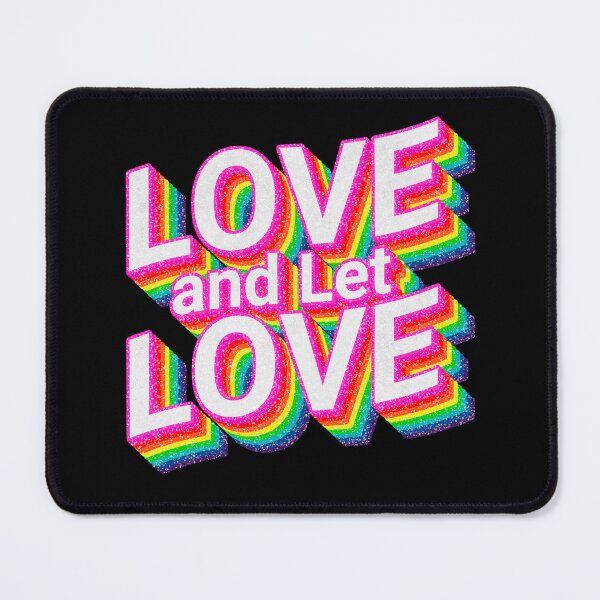 Item preview, love and let love designed and sold by inkStyleMDQ.