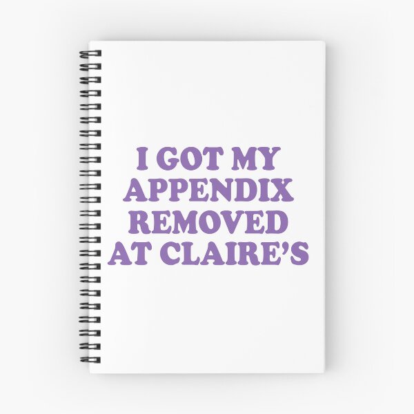 Item preview, i got my appendix removed at claires designed and sold by Mamado-sakou.