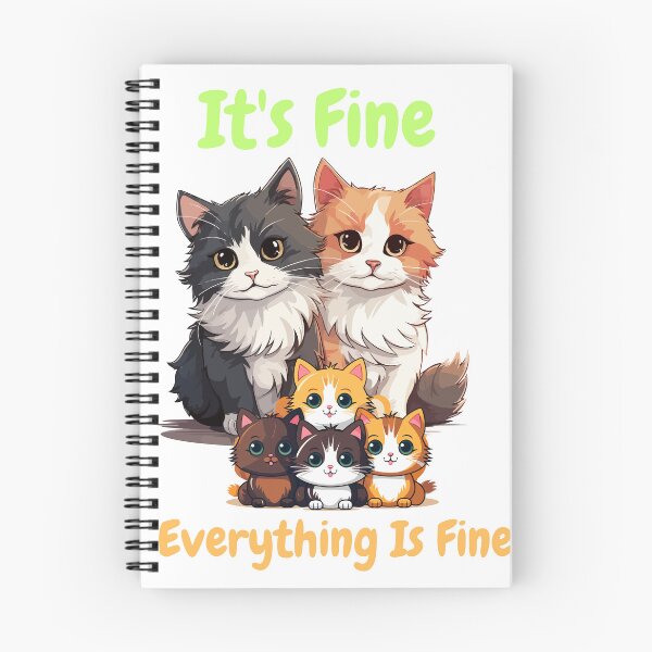 Item preview, It's Fine I'm Fine Everything Is Fine Family Cat designed and sold by SztylishDesigns.