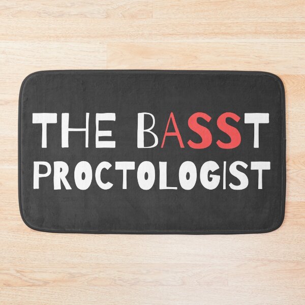 Item preview, The BAsst Proctologist designed and sold by trendingatees.