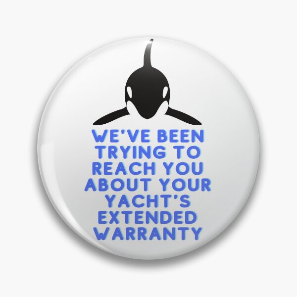 Item preview, Orca Yacht Extended Warranty Funny Joke - Killer Whales Uprising Revolution, Marine Biology, Attack designed and sold by raretshirtsuk.