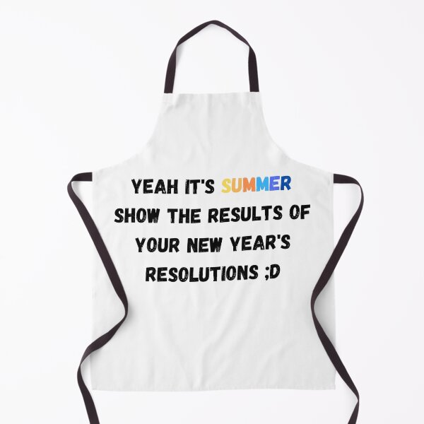 Item preview, Yeah it's summer show the results of you new year's resolutions designed and sold by SmileshareShop.