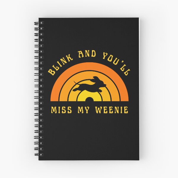 Item preview, Blink & You'll Miss My Weenie designed and sold by thrivewithmel.