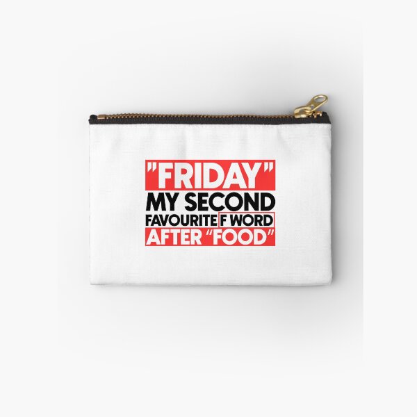 Item preview, Friday my second favourite f word after food designed and sold by Bigilyy.