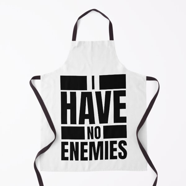 Item preview, I have no enemies designed and sold by BYNDART.