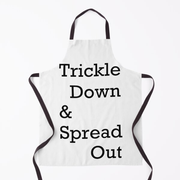 Item preview, Trickle Down & Spread out B designed and sold by iago rodriguez dopico.