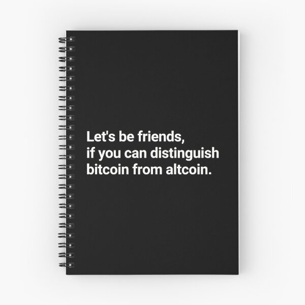 Item preview, Lets be friends, if you can distinguish bitcoin from altcoin. designed and sold by WhitepaperStyle.