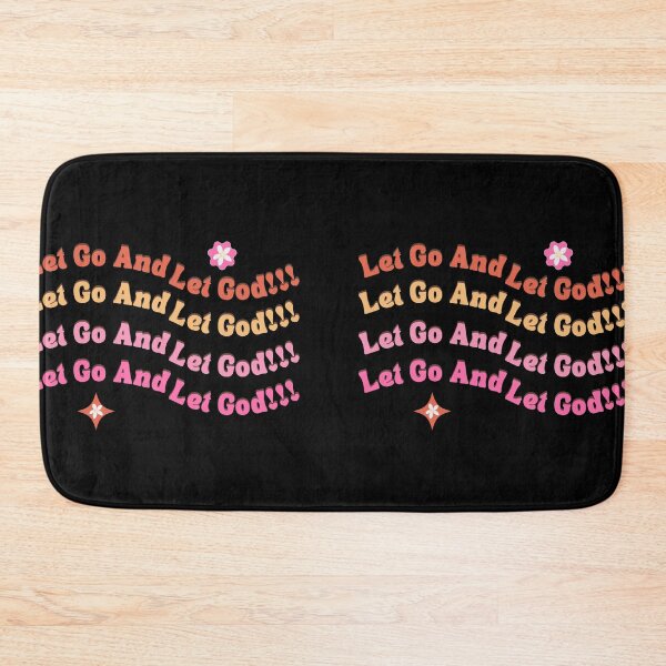 Item preview, Let Go And Let God!!! designed and sold by MiracleROLArt.