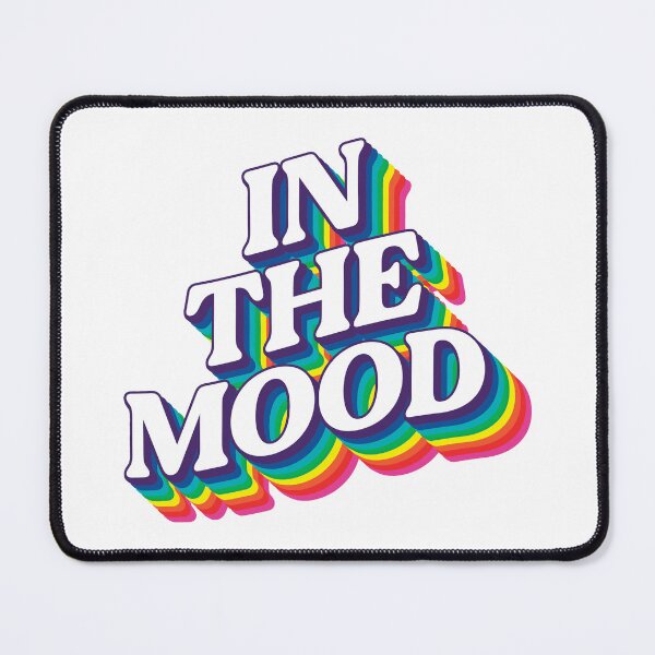 Item preview, In the mood designed and sold by FebCoApparel.