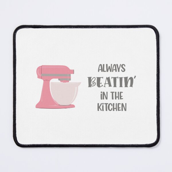 Item preview, Always Beatin’ in the Kitchen (Pink) designed and sold by epinkb.
