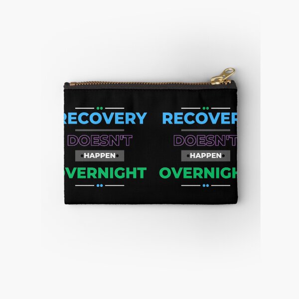 Item preview, Recovery Doesn't Happen Overnight designed and sold by MiracleROLArt.